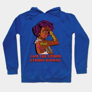 I Am The Storm Strong African Woman Black History Month Hoodie